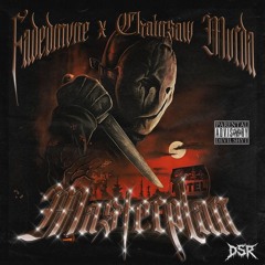 MASTERPLAN FT. FVDXDMVNE (Prod. CHAINSAW MURDA)