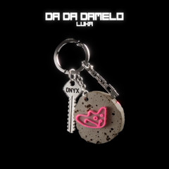 LUKA - Da Da Damelo
