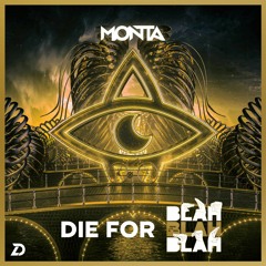 Monta vs. Armin van Buuren - Die For Blah Blah Blah (LittleDeng Mashup)