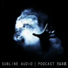 SUBLINE AUDIO podcast