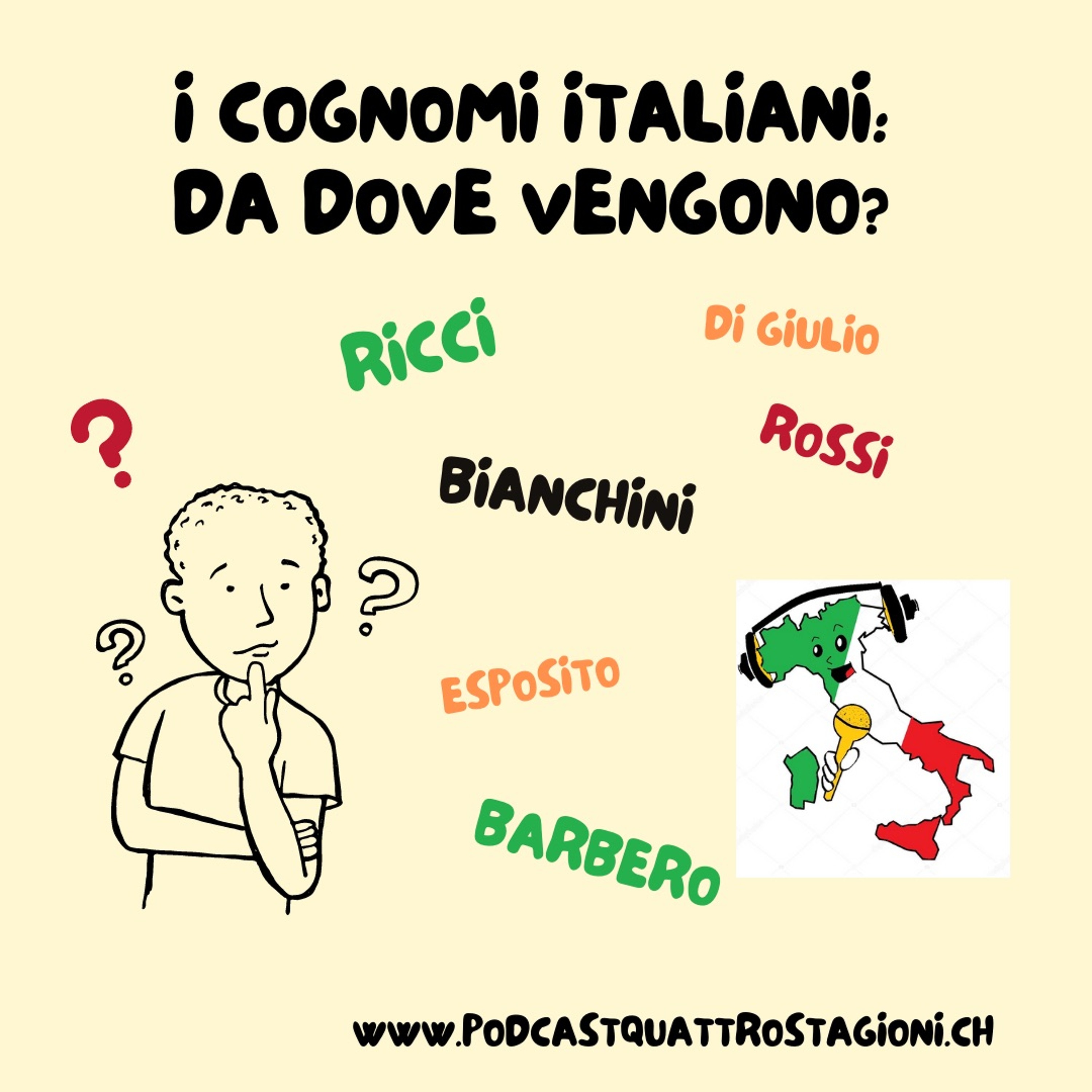 Quattro Stagioni 51 - I cognomi italiani (8.7.2021)