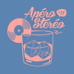 Apéro Stéréo Radio Show #11