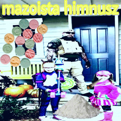 mazoista himnusz (feat. barni) PROD.CXSAR