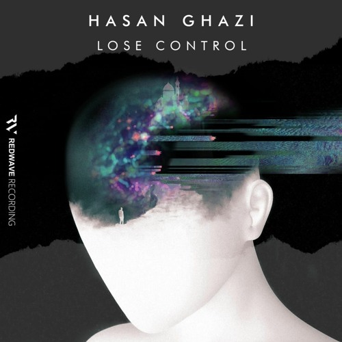 Hasan Ghazi - Lose Control [Redwave Recordings]