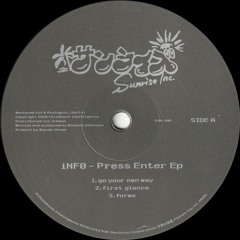iNF0 - Press Enter (Mini LP) (SUN-ONE)