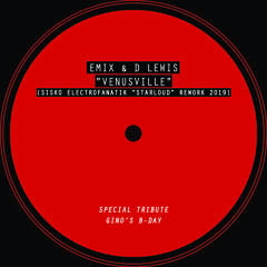 Venusville (Sisko Electrofanatik 'Starloud' Rework 2019) **** Special Tribute****