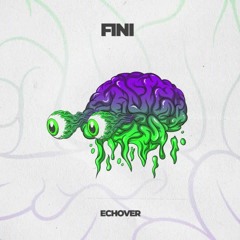 Echover - Fini
