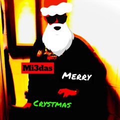 Mi3das - MerryCrystmas