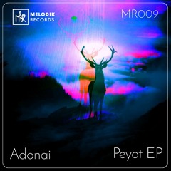 Adonai - Peyot [Melodik Records]
