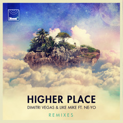 Higher Place (Regi & Wolfpack Extended Mix) [feat. Ne-Yo]