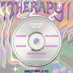 THERAPY : Hathora - Girls Only Vol.2
