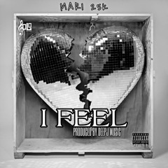 I Feel Prod. DeepJ Music
