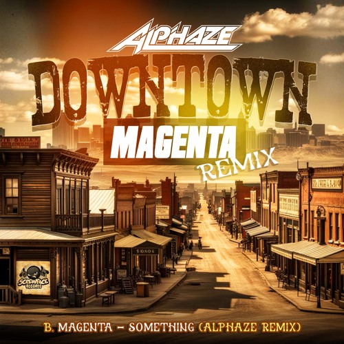 MAGENTA - SOMETHING (ALPHAZE REMIX) (OUT NOW)