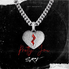 Pretty You - SRV | Latest Punjabi rap song 2022