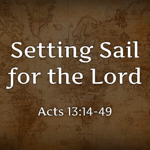 Setting Sail for the Lord