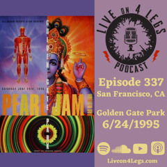 Episode 337: Golden Gate Park - 6/24/1995