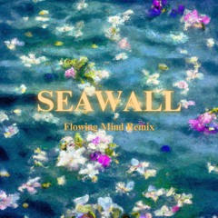 Neev - Seawall (Flowing Mind Remix)