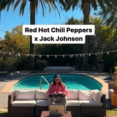 Red Hot Chili Peppers x Jack Johnson (Carneyval Mashup) FULL VERSION