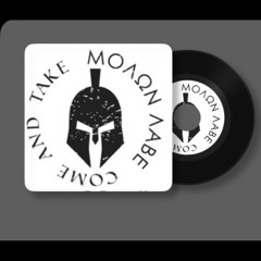 Molon Labe ( A Sas Rap mix )