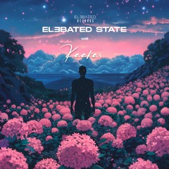 ELƎBATED STATE 035 - By Kaakar