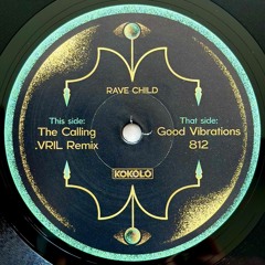 Rave Child - The Calling EP