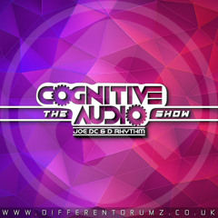 Joe DC & D Rhythm - The Cognitive Audio Show (13,11,25)