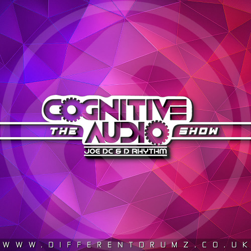 Joe DC & D Rhythm - The Cognitive Audio Show (13,11,25)