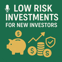 Low Risk Investments For New Investors