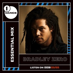 Bradley Zero -  Essential Mix, October 2020 [exclusive extended version - no speaking]