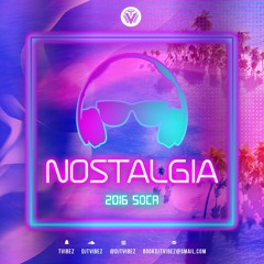 Nostalgia 2016 Soca