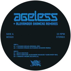 Pre-Order: Ageless - A waking dream (Alexander Skancke Remix)