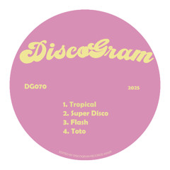 PREMIERE: DiscoGram - Tropical
