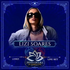 LIZI SOARES - Live Set at FESTA DA LILI - Day Party - Elementos