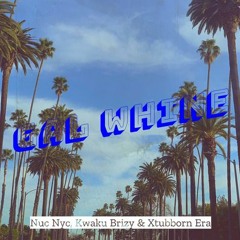Xtubborn Era - Gal Whine