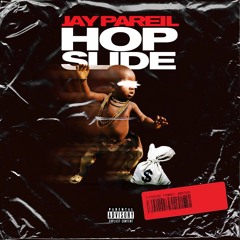 Jay Pareil - Hop Slide