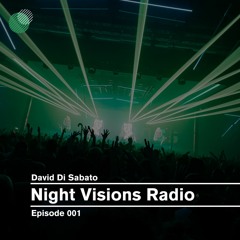 NIGHT VISIONS RADIO 001 by David Di Sabato | Best Melodic House & Techno Mix (March 2024)
