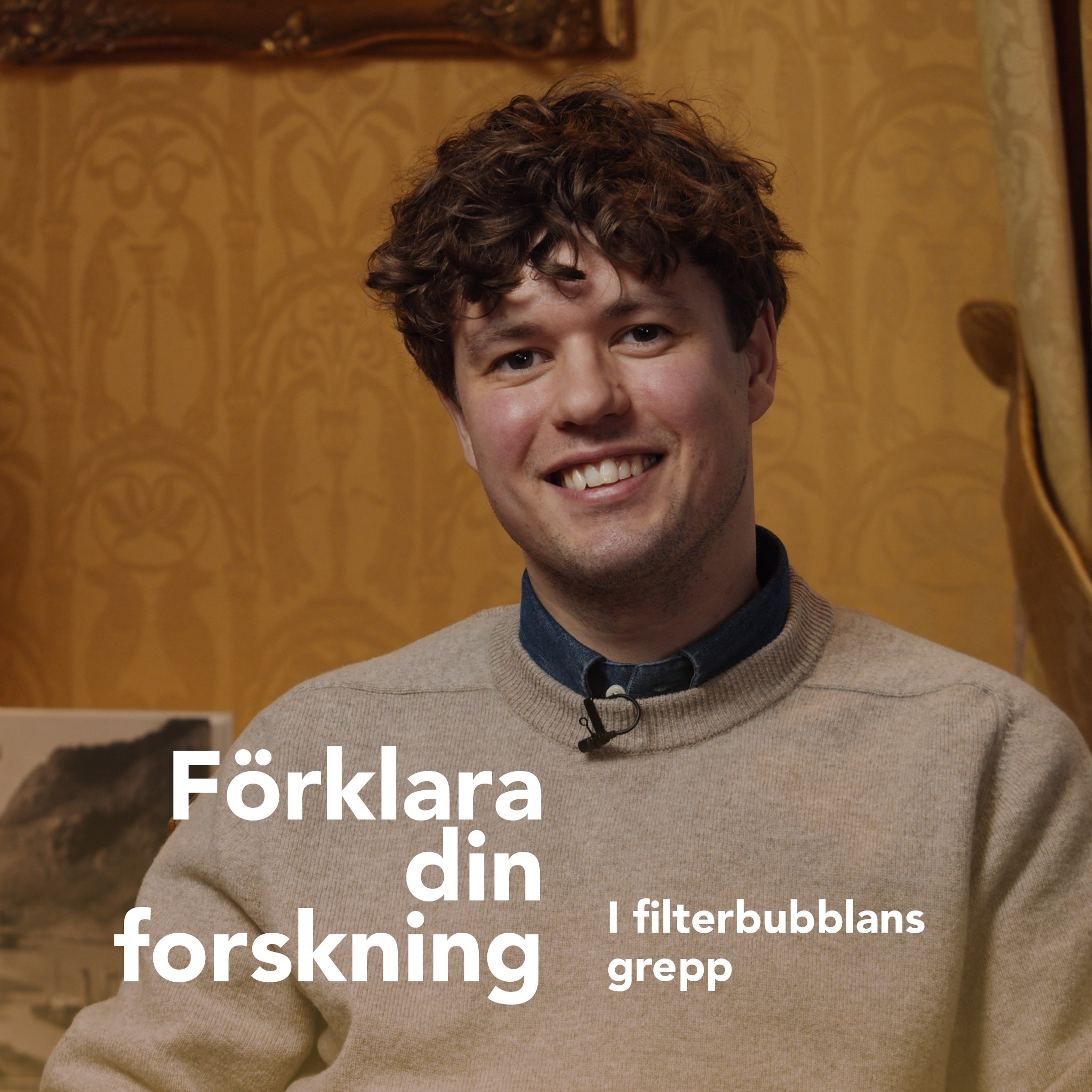 Podcastbild: Förklara din forskning 2024 – I filterbubblans grepp med Adam Åbonde Garke