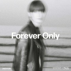 Forever Only - Jaehyun