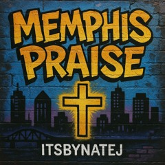 Memphis Praise