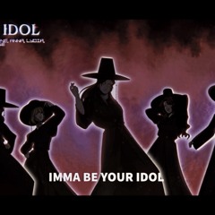 Your Idol {Loganne} [Ft. Anna,Lydia,Justine, Sedge] (K-pop Demon Hunters)