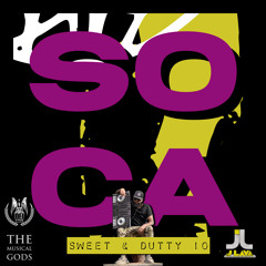 SWEET & DUTTY SOCA 10 #MixTapeMonday Week 153