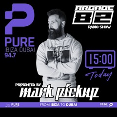 Arcade 82 Radio Show 10th Sept 2024 - Pure Ibiza Dubai 94.7