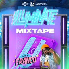 ILLUMINATE SEPT 27 - MIXTAPE