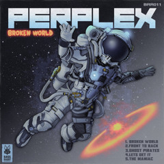 Perplex - The Maniac (Out Now on Bass Rabbit Records!! Buy Link below)