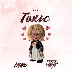 Dj Klaus Hidalgo Ft Dj Carpio - Toxic