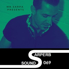 MrSarpa presents Sarperb Sounds