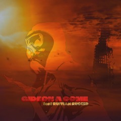 Ruffian Rugged - Gideon A Come (Play I Some Music Riddim)