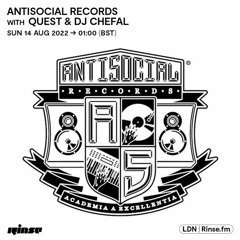 Haze & Knxw Yourself [Antisocial Records w/Quest & DJ Chefal on Rinse 15/8/22