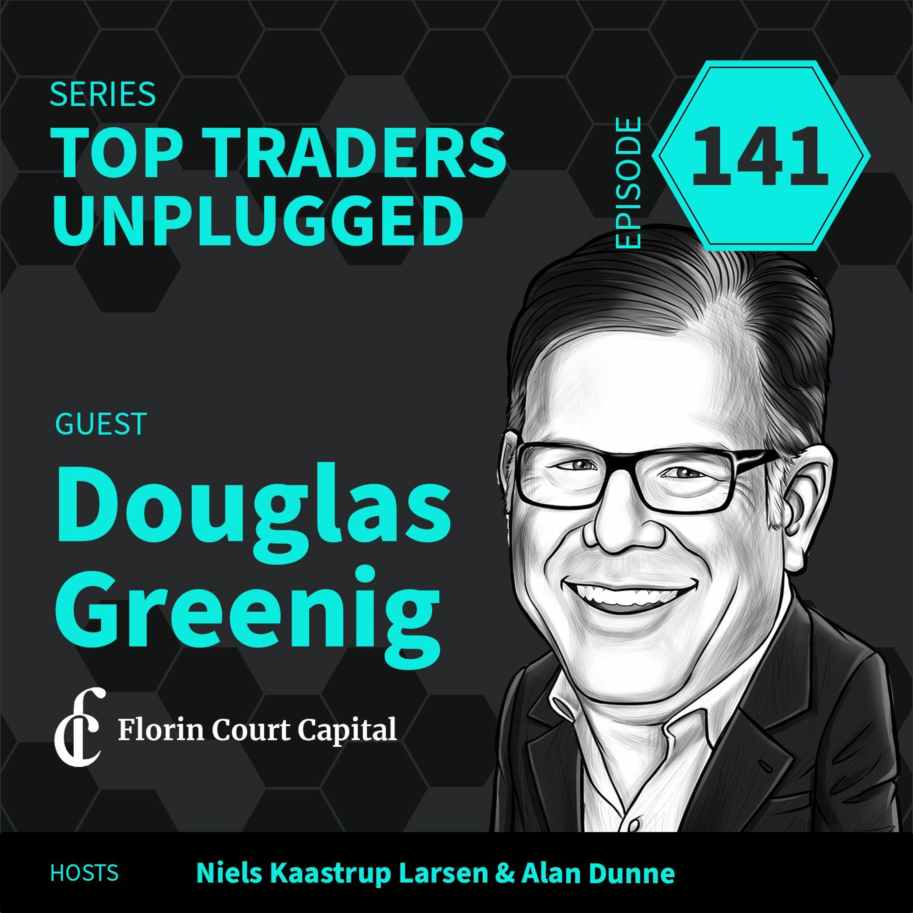 TTU141: The Alternative Trendfollower ft. Douglas Greenig, CEO of Florin Court episode artwork