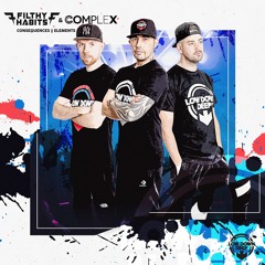 FILTHY HABITS & COMPLEX - ELEMENTS